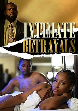 Intimate Betrayals海报